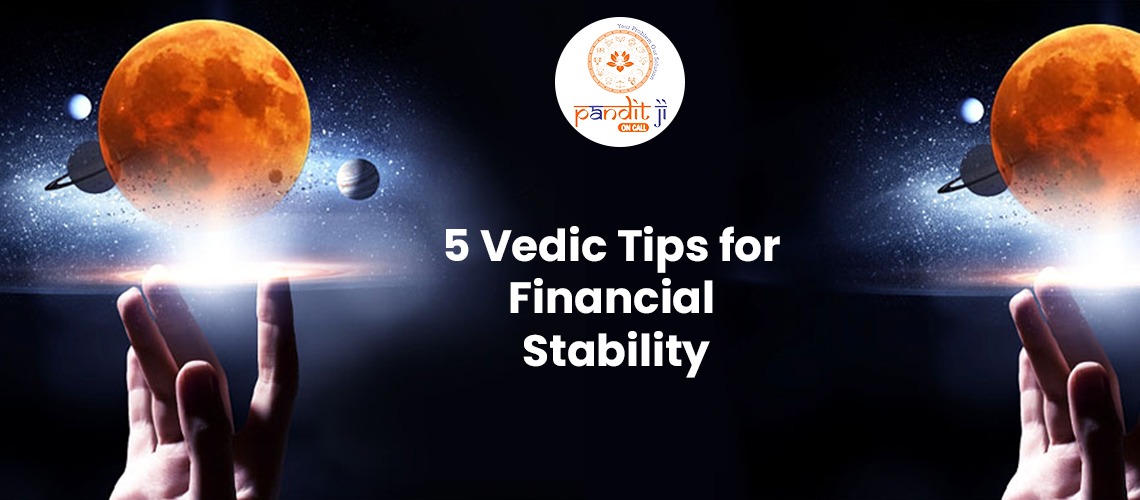Top 5 Vedic Tips for Financial Stability